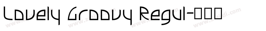 Lovely Groovy Regul字体转换